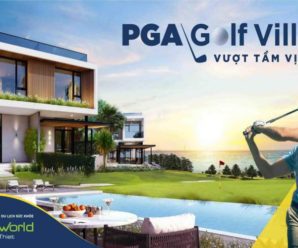 Review PGA Golf Villas – Novaworld Phan Thiết ở đâu, có gì, giá bao nhiêu?
